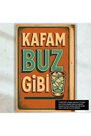 kafam buz gibi komik esprili sözler duvar yazıları retro ahşap poster tablo