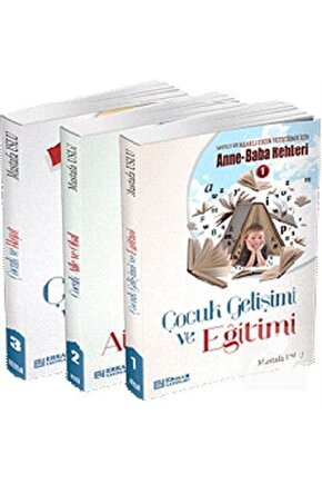 Mutlu ve Başarılı Çocuk Yetiştirmek İçin Anne Baba Rehberi (3 Kitap Set)