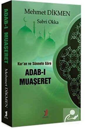 Kuran ve Sünnete Göre Adabı Muaşeret