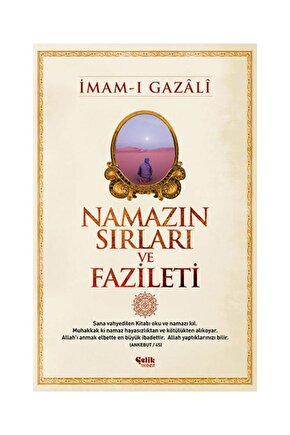 Namazın Sırları ve Fazileti   İmam ı Gazali
