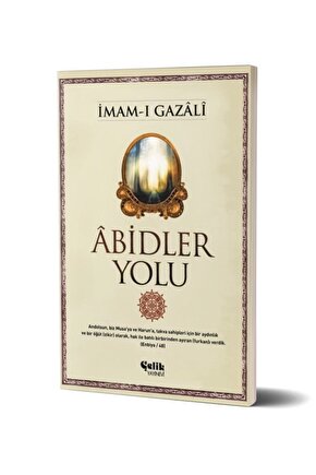 Abidler Yolu İmam Gazali