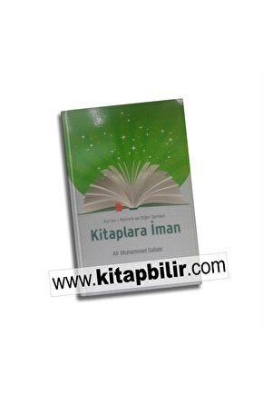 Kuran-ı Kerime ve Diğer Semavi Kitaplara İman - Ali Muhammed Sallabi