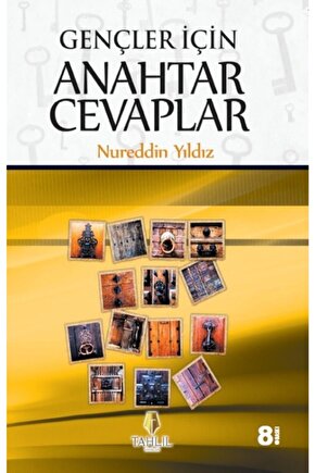 Gençler Için Anahtar Cevaplar, Nureddin Yıldız, 14x21 Cm. Tahlil