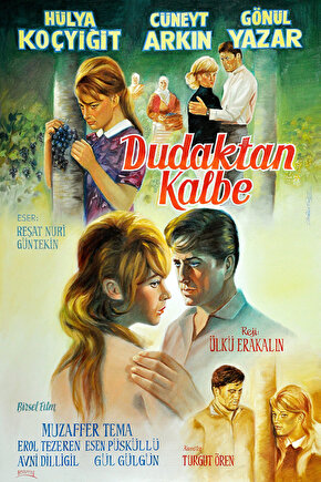 Dudaktan Kalbe (1965) ( İbrahim ENEZ ) Koleksiyonu ( Lisanslı Ürün ) Posteri