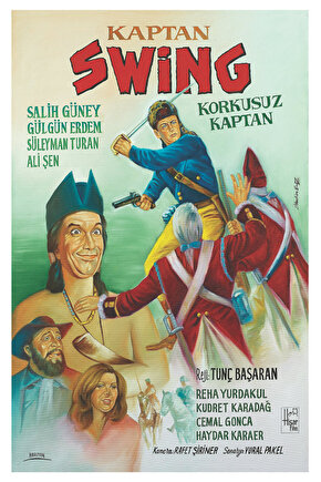 Kaptan Swing Korkusuz Kaptan (1971) ( İbrahim ENEZ ) Koleksiyonu ( Lisanslı Ürün ) Posteri
