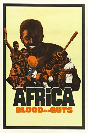 Africa Blood and Guts (1966) 001 AFİŞ - POSTER
