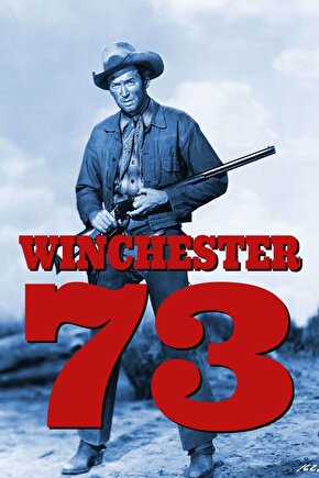 Winchester 73 (1950) 003 AFİŞ - POSTER