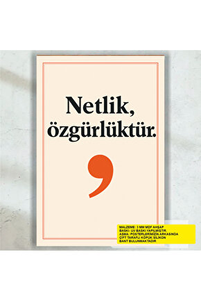 netlik özgürlüktür umut cesaret verici motivasyon sözleri duvar yazıları retro ahşap poster tablo