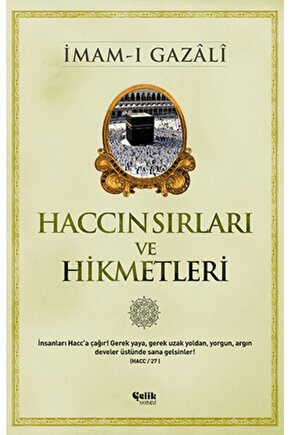 Haccın Sırları Ve Hikmetleri İmam-ı Gazali