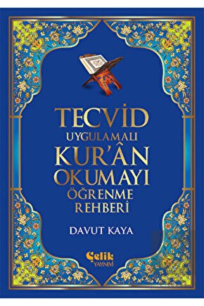 Tecvid Uygulamalı Kuran Okumayı Öğrenme Rehberi