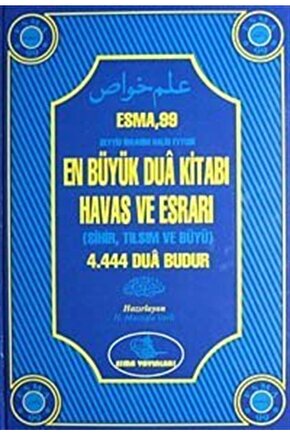 Esma 99 En Büyük Dua Kitabı Havas Ve Esrarı (sihir,tılsım,büyü) (2.hm-ciltli)