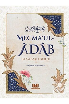 Mecmaul Adab & Islamdaki Edebler