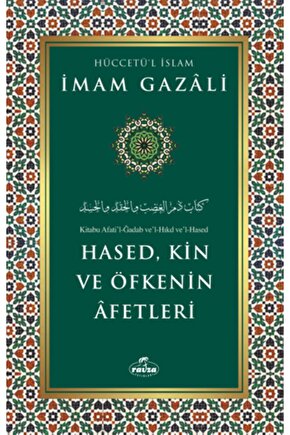 Hased, Kin Ve Öfkenin Afetleri-imam Gazali-