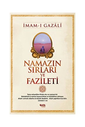 Namazın Sırları Ve Fazileti   Imam I Gazali