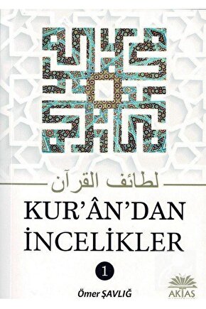 Kurandan İncelikler 1