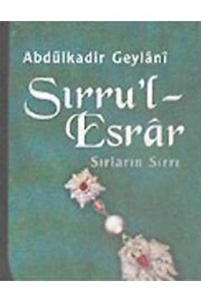 Sırrul Esrar Sırların Sırrı