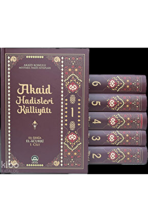 Akaid Hadisleri Küliyatı – 6 Cilt Takım Ebû Bekr Muhammed b. el-Hüseyn-OCAK YAYINLARI