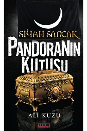 Siyah Sancak Pandoranın Kutusu - Ali Kuzu