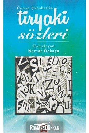 Tiryaki Sözleri