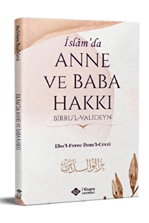 Islamda Anne Ve Baba Hakkı Birrul Valideyn Ebul Ferec Ibnul Cevzi