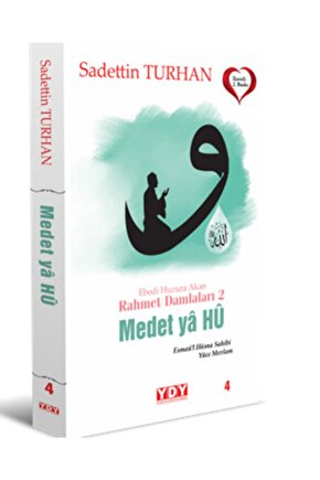 Ebedi Huzura Akan Rahmet Damlaları 2 Medet Ya Hu Yayın Dünyamız Yayınları kitap