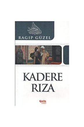 Kadere Rıza - Emekli Müftü Ragıp Güzel