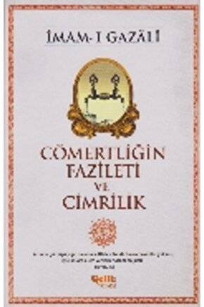 Cömertliğin Fazileti ve Cimrilik