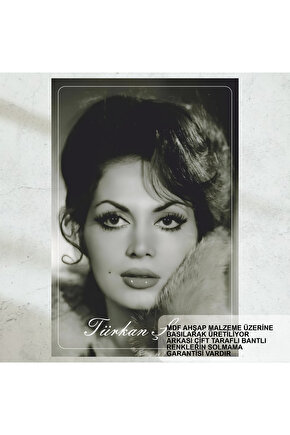 Yeşilçam Türk sinemasının Sultanı Türkan Şoray ev dekorasyon tablo retro ahşap poster