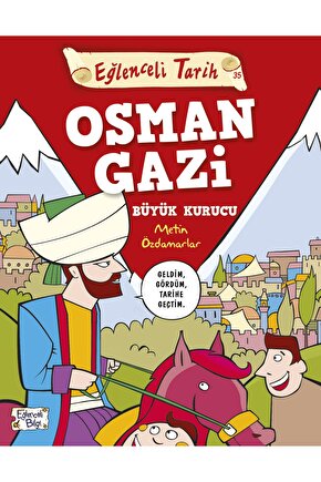 Lisinya218 Eğlenceli Tarih - Osman Gazi Büyük Kurucu