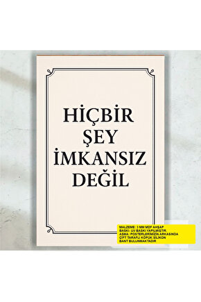 hiç bir şey imkansız değil cesaret başarı motivasyon sözleri duvar yazıları retro ahşap poster tablo