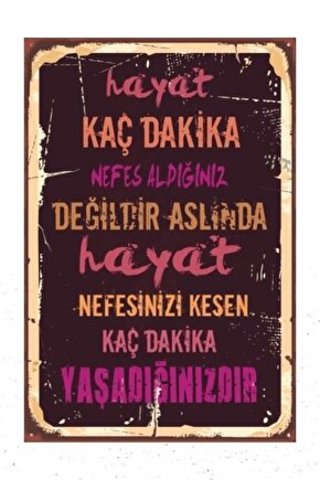 Hayat Kaç Dakika Nefes Aldığınız Değildir Retro Vintage Ahşap Poster