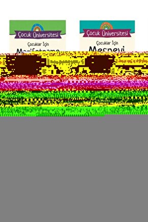 Çocuk Üniversitesi (4 Kitap Set) Çocuklar İçin Mektubat, Marifetname, İhyau Ulumid-din, Mesnevi