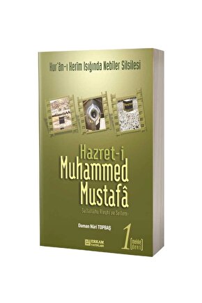 Hazret-i Muhammed Mustafa (S.A.V.) Cilt 1  Mekke Devri