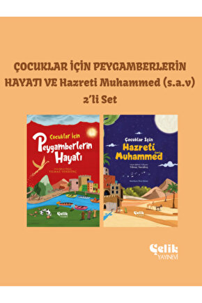 Çocuklar İçin Peygamberlerin Hayatı ve Hazreti Muhammed (s.a.v) 2li Set