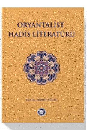 Oryantalist Hadis Literatürü