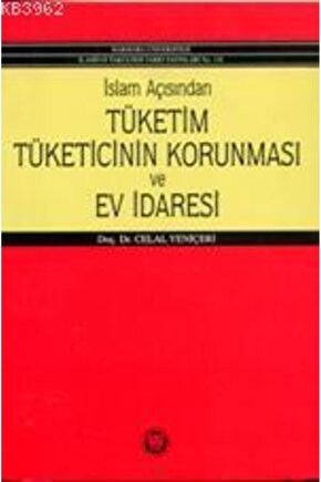 İslam Açısından Tüketicinin Korunması ve Ev İdaresi