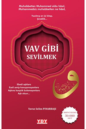 Vav Gibi Sevilmek - Yavuz Selim Pınarbaşı 9786059898058