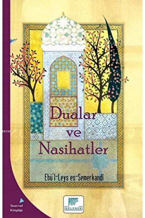 Dualar Ve Nasihatler