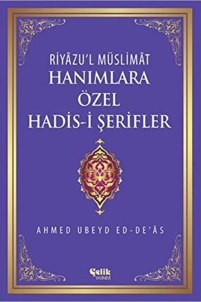 Hanımlara Özel Hadis-i Şerifler (ciltli)