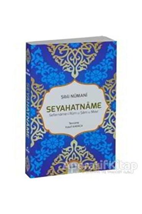 Seyahatname - Allame Şibli Numani -