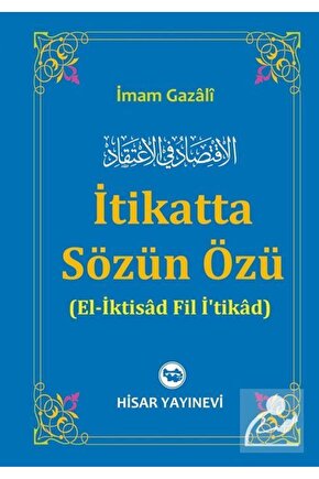 İtikatte Sözün Özü