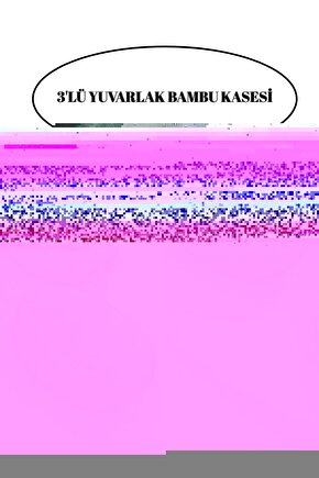 Premium 3lü Doğal Bambu Dekoratif Kahvaltılık Sunum ve Çerezlik Kase Seti Ahşap Dekoratif Sade Kase