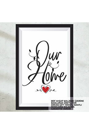 bizim evimiz ev mutluluk huzur dekorasyon çerçeve görünümlü ahşap tablo poster