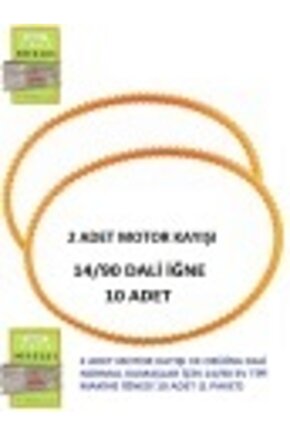 Dikiş Makine Motor Kayışı Çift Tarafı Tırtırlı 2 Adet Ve Dali 14-90 Numara 10 Adet Iğne