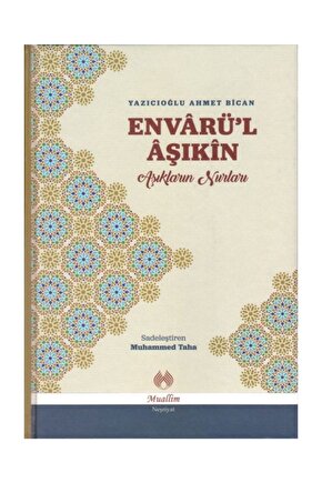 Envarül Aşıkin & Aşıkların Nurları