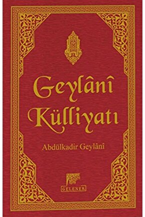 Geylani Külliyatı (deri Cilt-şamua)  Abdülkadir Geylani   9789756138854