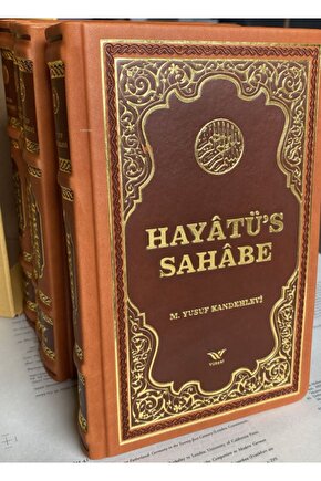 Hayatus Sahabe (4 Cilt Takım Termo Deri Kutulu) İslamın Altın Çağı
