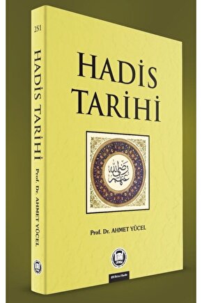 Hadis Tarihi Ahmet Yücel
