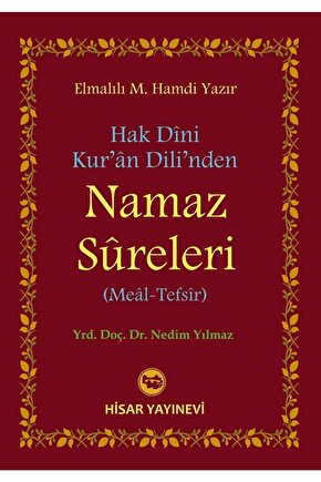 Hak Dini Kuran Dilinden Namaz Sureleri (meal-tefsir)