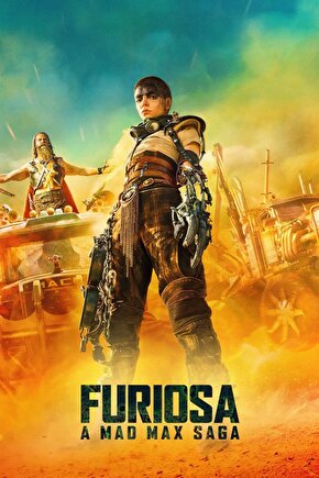 Furiosa A Mad Max Saga (2024) 005 AFİŞ - POSTER